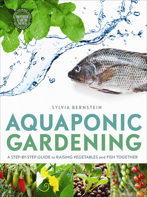 Title details for Aquaponic Gardening by Sylvia Bernstein - Available